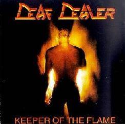 Deaf Dealer : Keeper of the Flame
